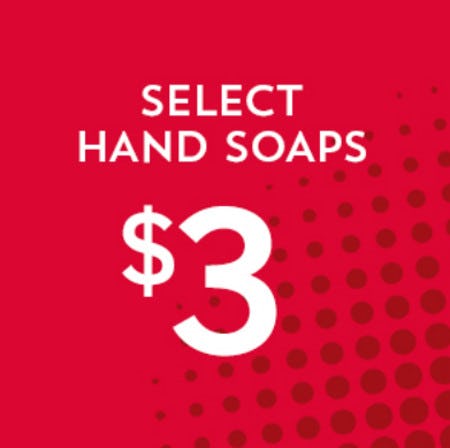 $3 Select Hand Soaps from Bath & Body Works