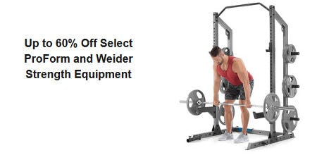 Up to 60% Off Select ProForm and Weider Strength Equipment