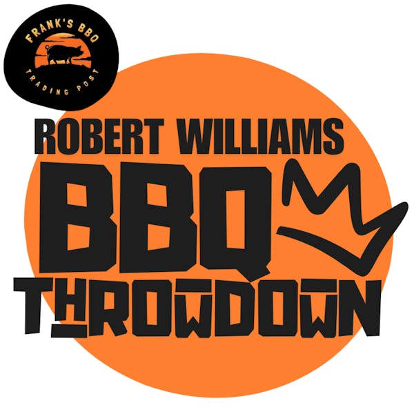 Robert Williams Barbecue Throwdown