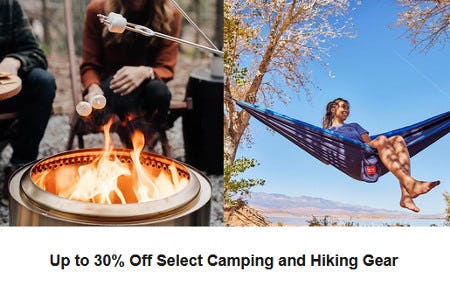 Up to 30% Off Select Camping and Hiking Gear