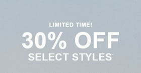 30% Off Select Styles