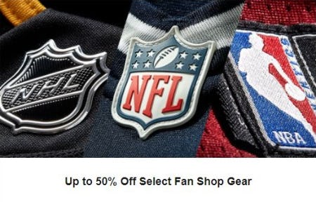 Up to 50% Off Select Fan Shop Gear