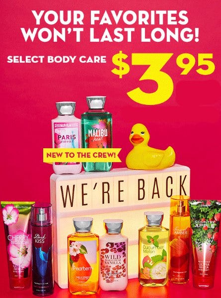 Select Body Care $3.95 from Bath & Body Works