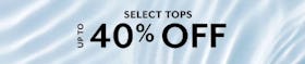 Up to 40% Off Select Tops