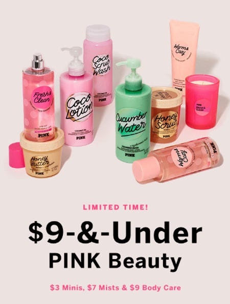 PINK Beauty $9 and Under from Victoria's Secret