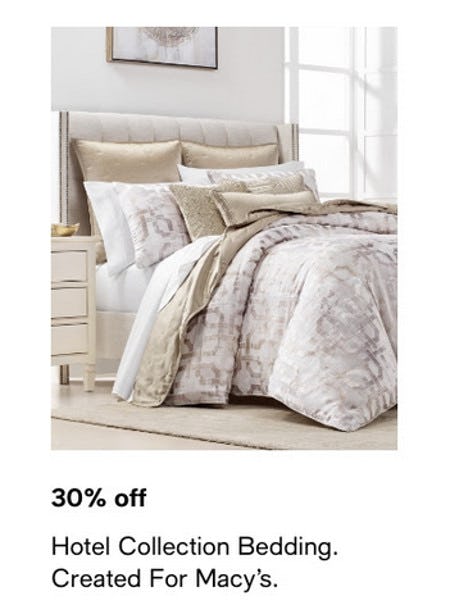 30% Off Hotel Collection Bedding