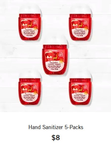 Hand Sanitizer 5-Packs $8 from Bath & Body Works
