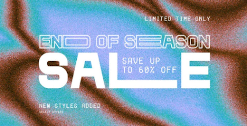 End Of Season Sale Save Up to 60% Off