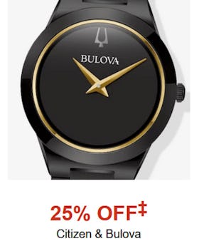 25% off Citizen and Bulova