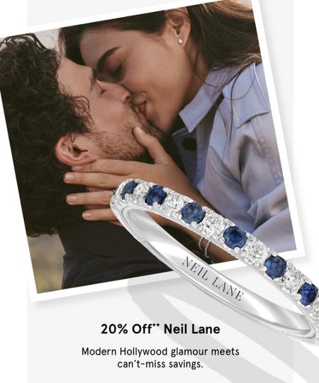 20% Off Neil Lane from Kay Jewelers