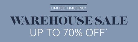 Warehouse Sale Up to 70% Off