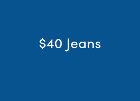 $40 Jeans