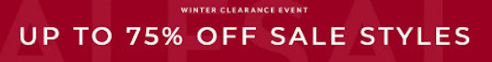 Winter Clearance Event: Up to 75% off Sale Styles