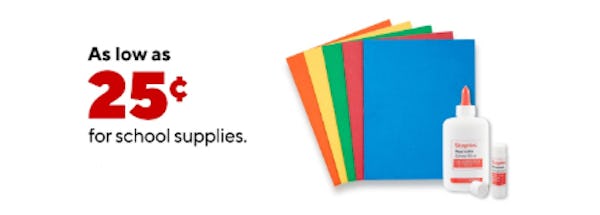 As Low as 25¢ for School Supplies