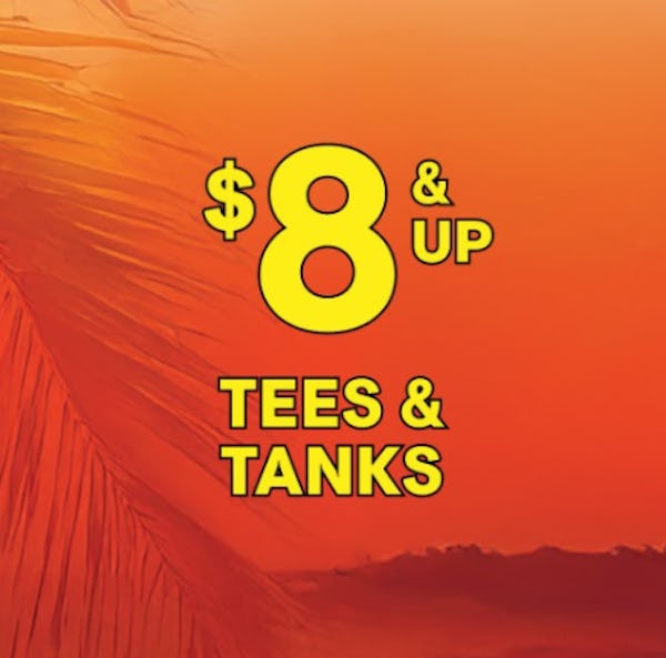 $8 & Up Tees & Tanks