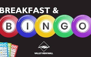Mall Walker Bingo & Breakfast