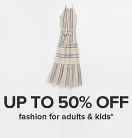 Up to 50% Off Fashion for Adults & Kids from BELK LADIES