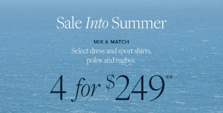 Sale Into Summer 4 for $249 from Brooks Brothers