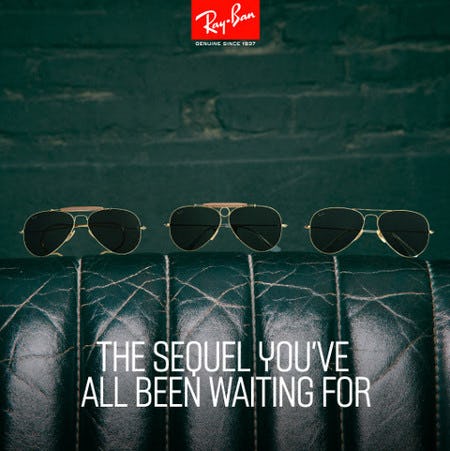 Ray-Ban's Most-Awaited Sequel Is Here