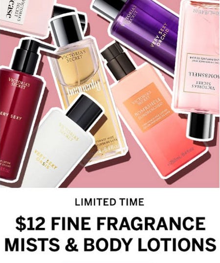 $12 Fine Fragrance Mist and Body Lotions