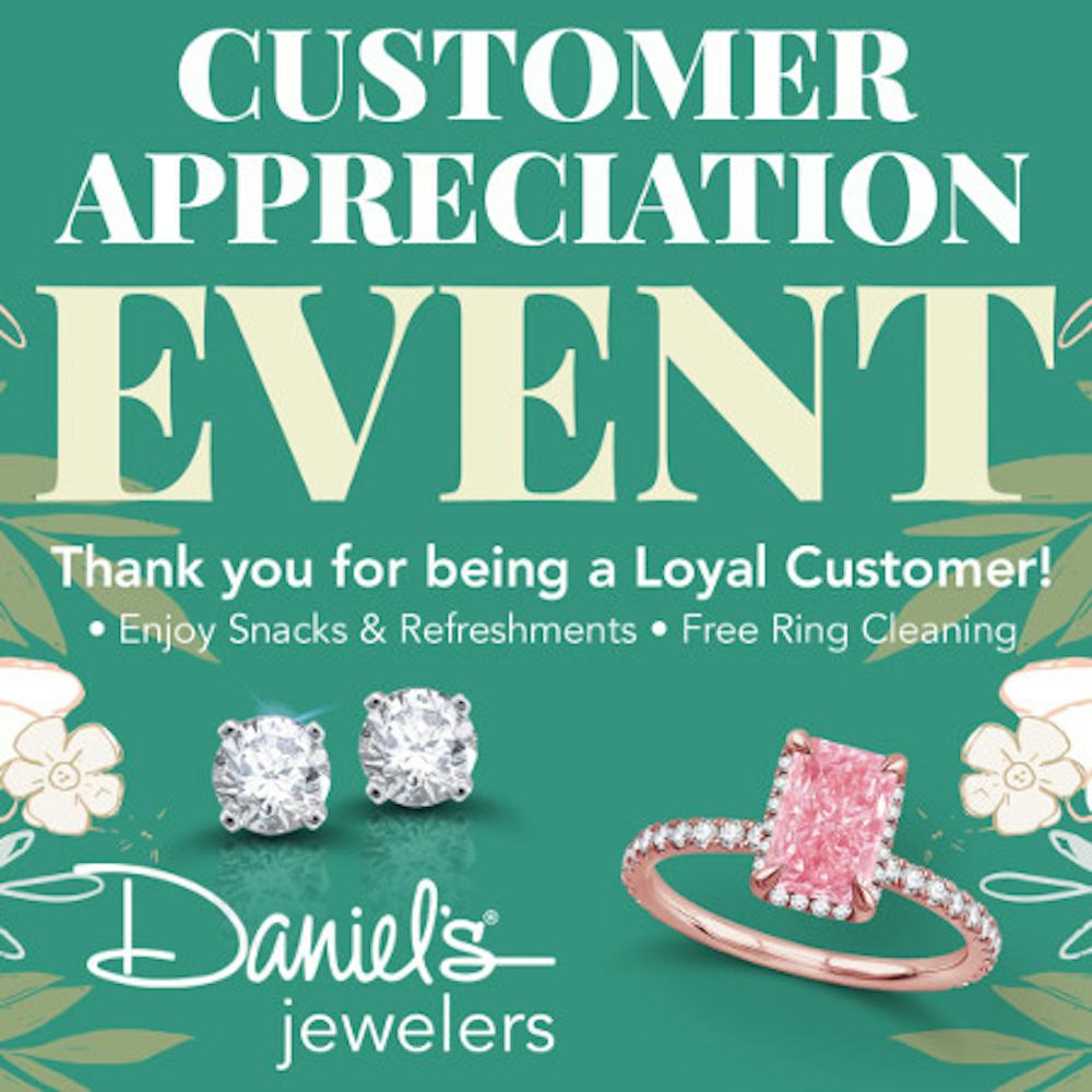 Daniel's Jewelers Customer Appreciation Sale