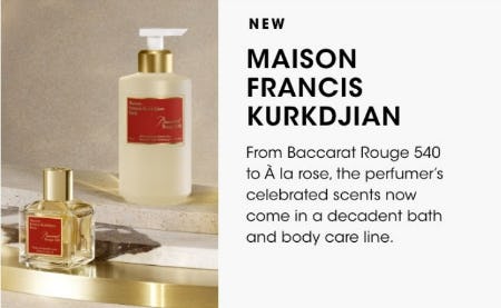 New: Maison Francis Kurkdjian from Bloomingdale's