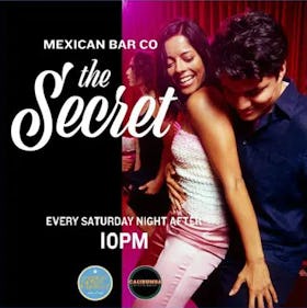 Mexican Bar Co: The Secret