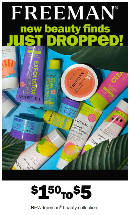 $1.50 to $5 New freeman® Beauty Collection