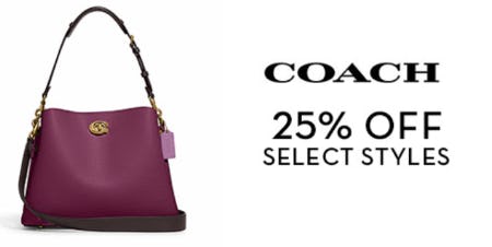 25% Off Select Styles from Coach