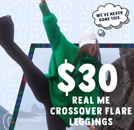 $30 Real Me Crossover Flare Leggings