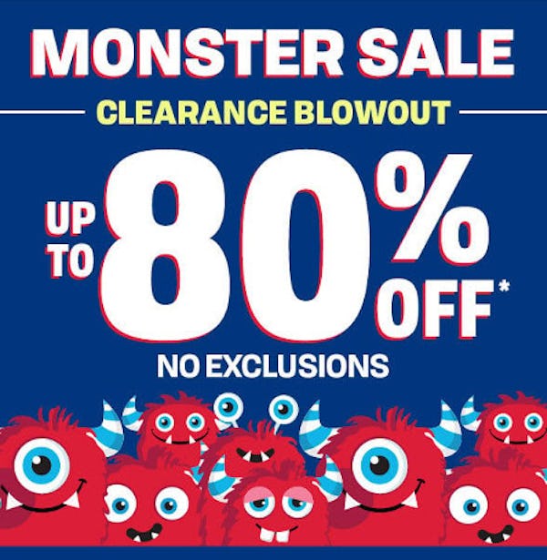 Monster Sale Clearance Blowout