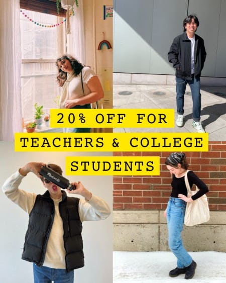 20% Off For Teachers & College Students
