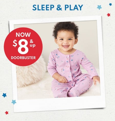 Sleep & Play Now $8 & Up Doorbuster