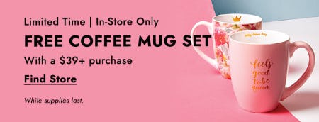 Free Coffee Mug Set with a $39 + Purchase