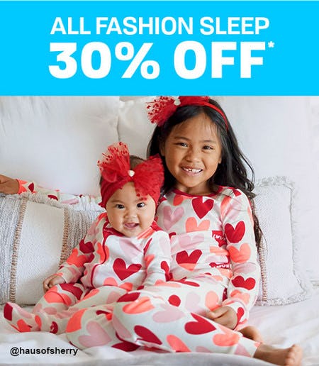 30% Off All Fashion Sleep from The Children's Place