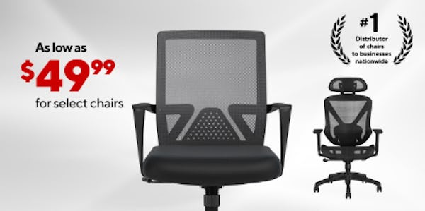 As Low as $49.99 for Select Chairs