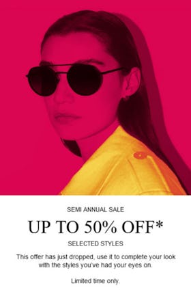 Semi Annual Sale: Up to 50% off Selected Styles