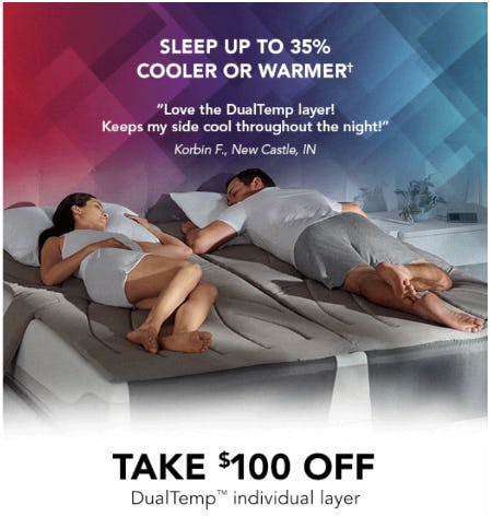$100 Off DualTemp Individual Layer from Sleep Number                            