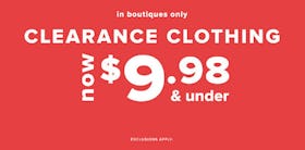 Clearance Clothing Now $9.98 and Under