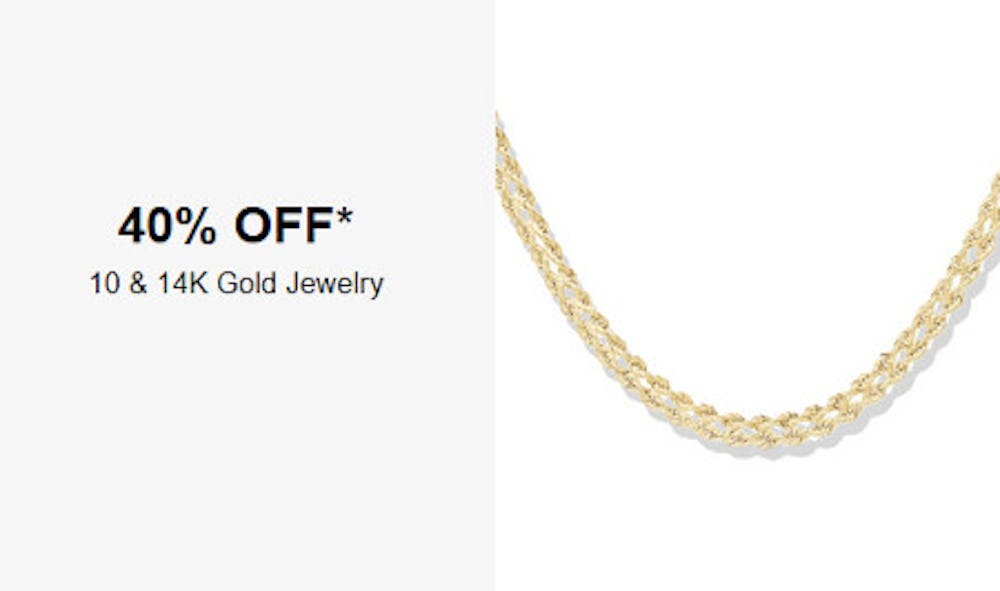 40% Off 10 and 14K Gold Jewelry
