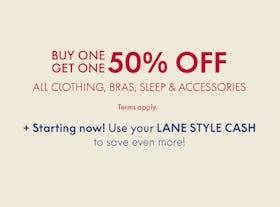 Buy One, Get One 50% off All Clothing, Bras, Sleep and Accessories