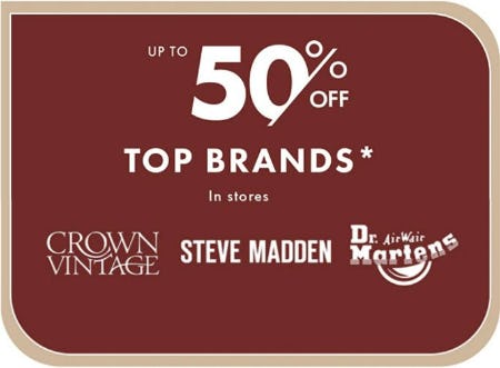 Up to 50% Off Top Brands