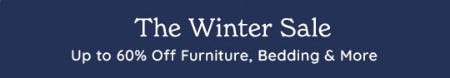 The Winter Sale: Up to 60% Off Furniture, Bedding & More