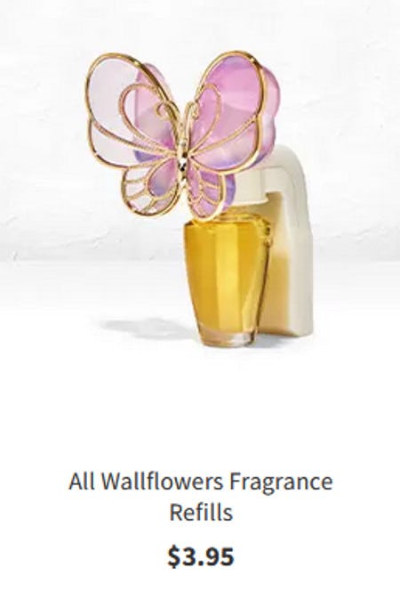 All Wallflowers Fragrance Refills $3.95 from Bath & Body Works
