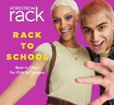 RACK TO SCHOOL from Nordstrom Rack