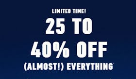 25 to 40% Off (Almost) Everything