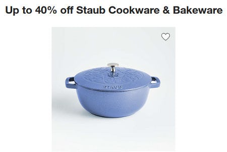 Up to 40% Off Staub Cookware & Bakeware