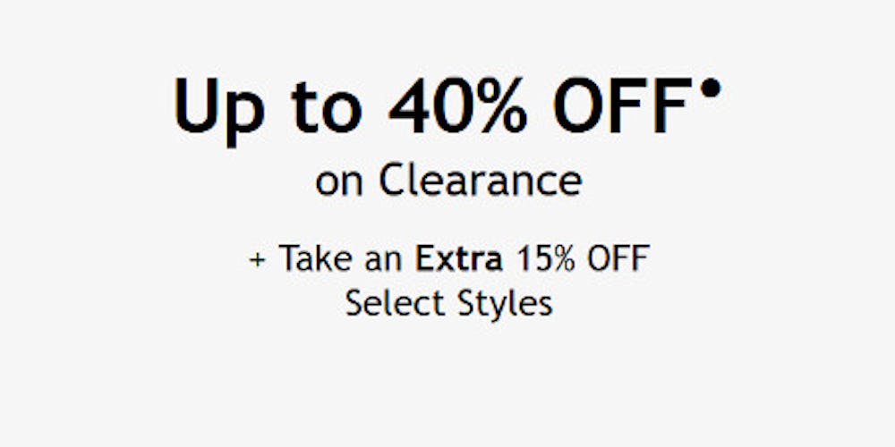 Up to 40% off on Clearance