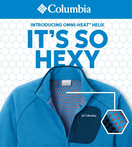 Introducing Omni-Heat Helix. It’s So Hexy from Columbia