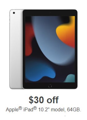 $30 Off Apple® iPad® 10.2" Model, 64GB